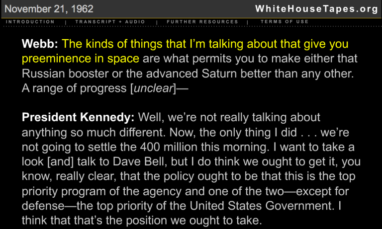 Figure 3: President Kennedy Vs Webb on Preeminence vs Lunar Landing